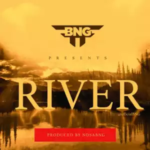 BNG (Brand New Generation) - River